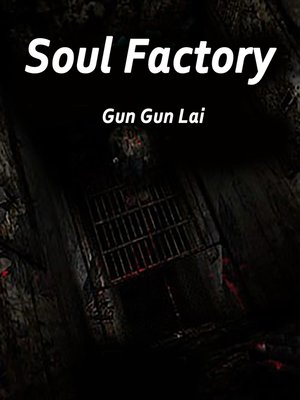 cover image of Soul Factory